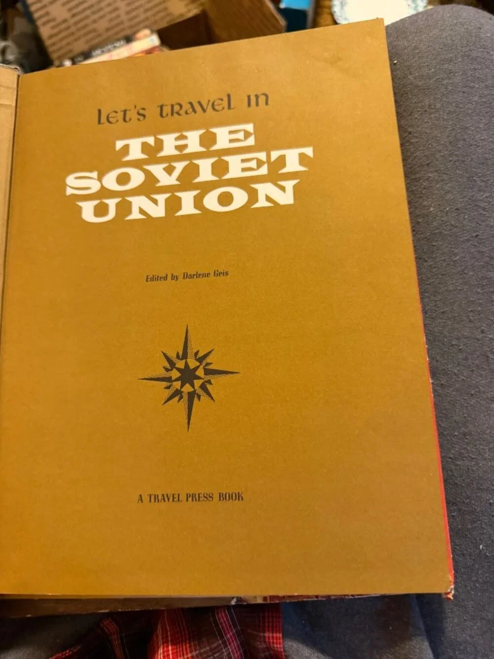 1960 Let's Travel in the Soviet Union Hardcover Book People & Places